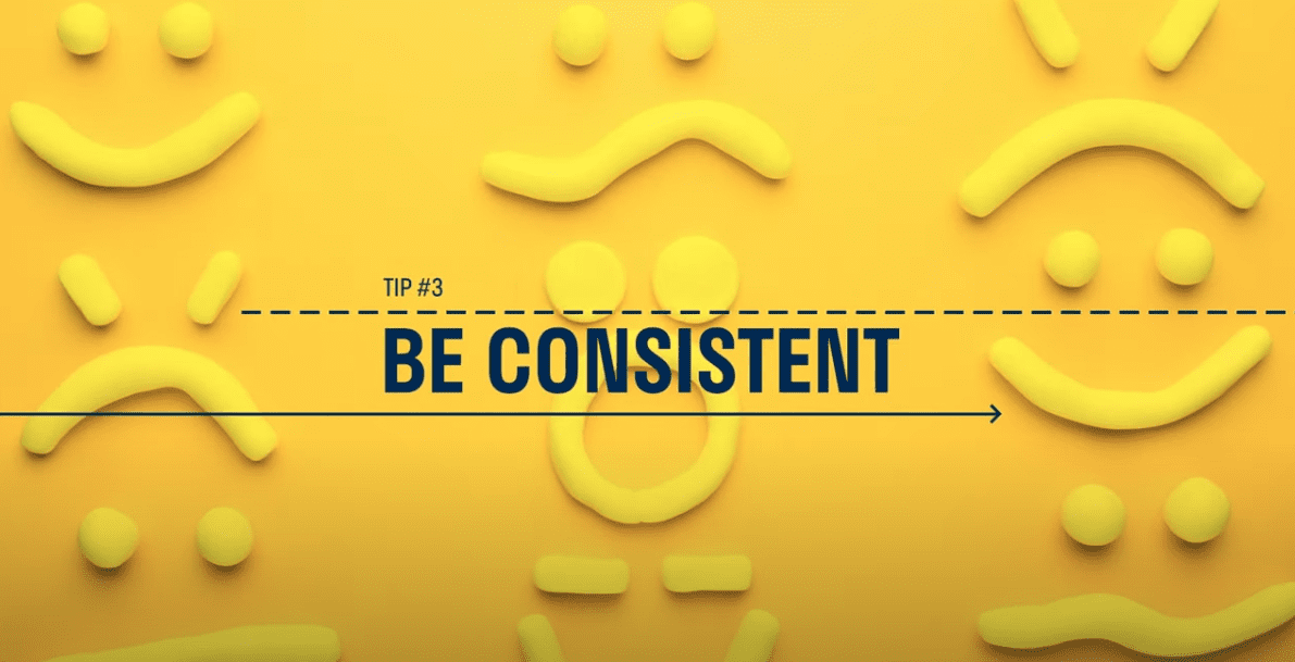 Tip number 3: Produce and publish videos consistently keep your followers engaged and better understand your audience.